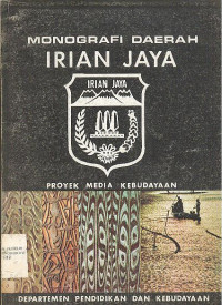 MONOGRAFI DAERAH IRIAN JAYA