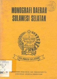 MONOGRAFI DAERAH SULAWESI SELATAN