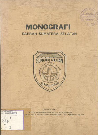 MONOGRAFI DAERAH SUMATERA SELATAN