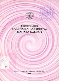Morfologi Nomina dan Adjektiva Bahasa Saluan