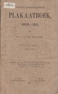 NEDERLANDSCH-INDISCH PLAKAATBOEK 1602 - 1811 ACHTSTE DEEL 1765 - 1775