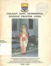 PAKAIAN ADAT TRADISIONAL DAERAH PROPINSI JAMBI