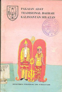 PAKAIAN ADAT TRADISIONAL DAERAH KALIMANTAN SELATAN