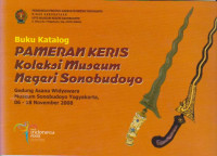 Buku Katalog : Pameran Keris Koleksi Museum Negeri Sonobudoyo
