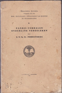 BIBLIOTHECA JAVANICA 9: PANDJI-VERHALEN ONDERLING VERGELEKEN