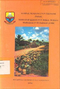 DAMPAK PEMBANGUNAN EKONOMI (PASAR) TERHADAP KEHIDUPAN SOSIAL BUDAYA MASYARAKAT DI DAERAH JAMBI