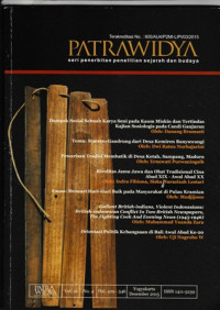 PATRAWIDYA : PENERBITAN PENELITIAN SEJARAH DAN BUDAYA VOL.16 NO.4,HAL.429-546 DESEMBER 2015