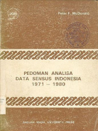 PEDOMAN ANALISA DATA SENSUS INDONESIA 1971-1980