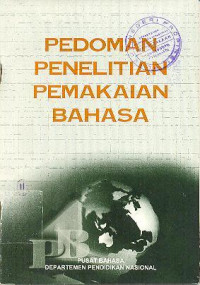 Pedoman Penelitian Pemakaian Bahasa