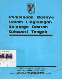 PEMBINAAN BUDAYA DALAM LINGKUNGAN KELUARGA DAERAH SULAWESI TENGAH