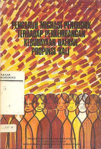 PENGARUH MIGRASI PENDUDUKTERHADAPA PERKEMBANGAN KEBUDAYAAN DAERAH PROPINSI BALI