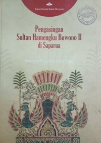 Pengasingan Sultan Hamengku Buwono II di Saparua (Kajian Naskah Babad Mentawis)