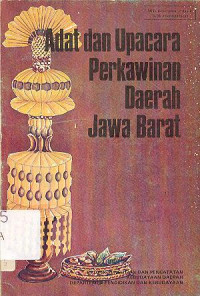 ADAT DAN UPACARA PERKAWINAN DAERAH JAWA BARAT