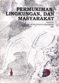 Permukiman, Lingkungan, Dan Masyarakat