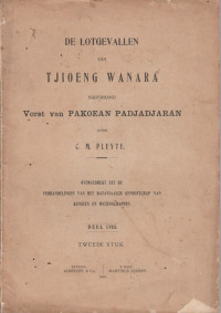 DE LOTGEVALLEN VAN TJIONG WANARA NADERHAND VORST VAN PAKOEAN PADJADJARAN