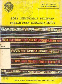 POLA PEMUKIMAN PEDESAAN DAERAH NUSA TENGGARA TIMUR