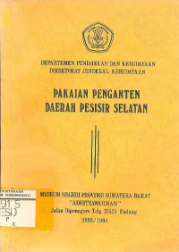 PAKAIAN PENGANTEN DAERAH PESISIR SELATAN