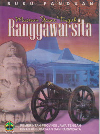 Buku panduan : Museum Jawa Tengah Ranggawarsita