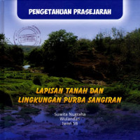 LAPISAN TANAH DAN LINGKUNGAN PURBA SANGIRAN