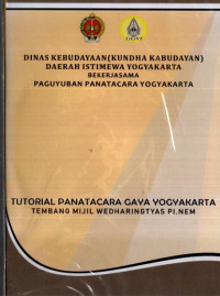 TUTORIAL PANATACARA GAYA YOGYAKARTA : TEMBANG MIJIL WEDHARINGTYAS PI. NEM (DVD)