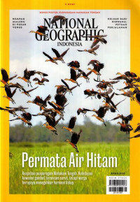 NATIONAL GEOGRAPHIC INDONESIA : PERMATA AIR HITAM (NOVEMBER 2021)