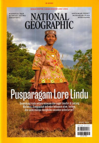 NATIONAL GEOGRAPHIC : PUSPARAGAM LORE LINDU (DESEMBER 2021)