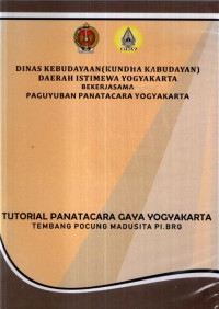 TUTORIAL PANATACARA GAYA YOGYAKARTA : TEMBANG POCUNG MADUSITA PI. BARANG (DVD)