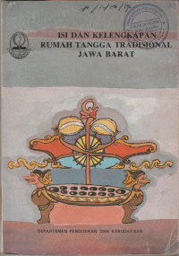 ISI DAN KELENGKAPAN RUMAH TANGGA TRADISIONAL JAWA BARAT