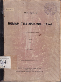 Seri Rumah : Rumah Tradisionil Jawa