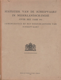 STATISTIEK VAN DE SCHEEPVAART IN NEDERLANDSCH-INDIE OVER HET JAAR 1935