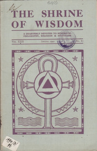 THE SHRINE OF WISDOM VOL. XXII, NO. 87, SPRING 1941