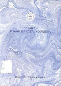 Sejarah Ejaan Bahasa Indonesia