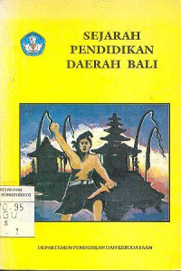 SEJARAH PENDIDIKAN DAERAH BALI