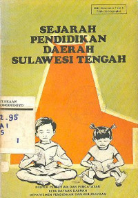 SEJARAH PENDIDIKAN DAERAH SULAWESI TENGAH