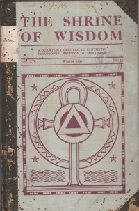 THE SHRINE OF WISDOM VOL. XIV, NO. 54, WINTER 1932