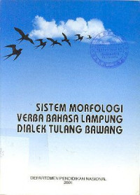 Sistem Morfologi Verba Bahasa Lampung Dialek Tulang Bawang