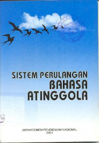 Sistem Perulangan Bahasa Atinggola
