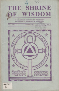 THE SHRINE OF WISDOM VOL. XXII, NO. 88, SUMMER 1941