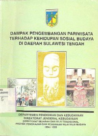 DAMPAK PENGEMBANGAN PARIWISATA TERHADAP KEHIDUPAN SOSIAL BUDAYA DI DAERAH SULAWESI TENGAH