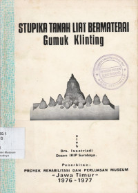 STUPIKA TANAH LIAT BERMATERAI GUMUK KLINTING