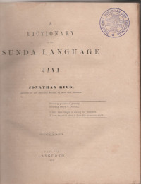 A DICTIONARY OF THE SUNDA LANGUAGE OF JAVA (RP I/35,136)