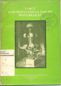 TABUT DAN PERANANNYA DALAM MASYARAKAT