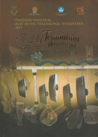 PAMERAN NASIONAL ALAT MUSIK TRADISIONAL NUSANTARA 2017 