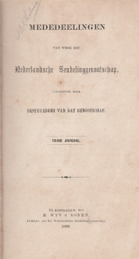 MEDEDEELINGEN VAN WEGE HET NEDERLANDSCHE ZENDELINGGENOOTSCHAP TIENDE JAARGANG