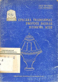 UPACARA TRADISIONAL PROPINSI DAERAH ISTIMEWA ACEH