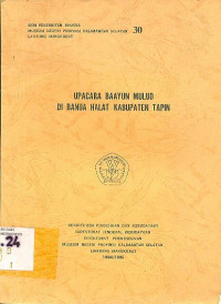 UPACARA BAAYUN MULUD DI BANUA HALAT KABUPATEN TAPIN
