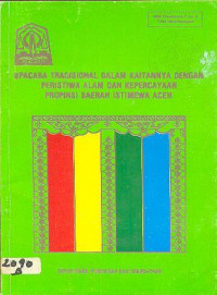 Upacara Tradisional dalam Kaitannya dengan Peristiwa Alam dan Kepercayaan Provinsi Daerah Istimewa Aceh