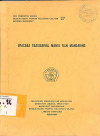 UPACARA TRADISIONAL MANDI TIAN MANDARING