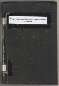 VRAGEN VAN DEN DAG : MAANDSCHRIFT VOOR NEDERLAND EN KOLONIEN