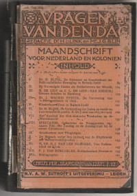 VRAGEN VAN DEN DAG : MAANDSCHRIFT VOOR NEDERLAND EN KOLONIEN XLV